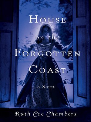 cover image of House on the Forgotten Coast